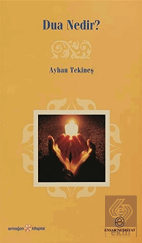 Dua Nedir