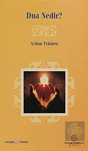 Dua Nedir