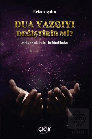 Dua Yazgıyı Değiştirir Mi?