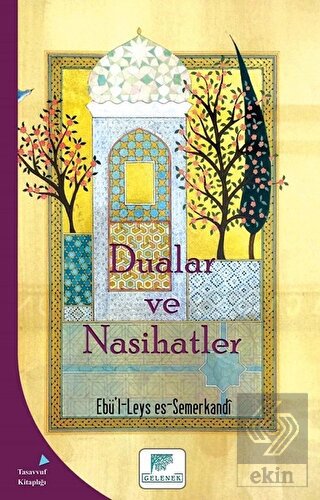 Dualar ve Nasihatler