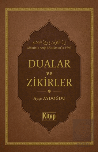 Dualar Ve Zikirler Ayşe Aydoğdu Kitap Dünyası Yayınları Satın Al - eki