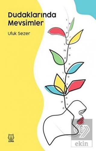 Dudaklarında Mevsimler