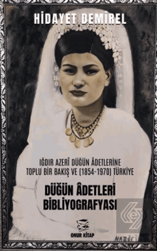 Düğün Adetleri Bibliyografyası