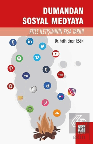 Dumandan Sosyal Medyaya Kitle İletişiminin Kısa Ta