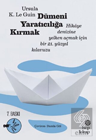 Dümeni Yaratıcılığa Kırmak