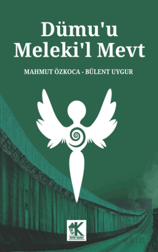 Dümuu Meleki'l Mevt Mahmut Özkoca Korkut Yayınları Satın Al - ekinkita