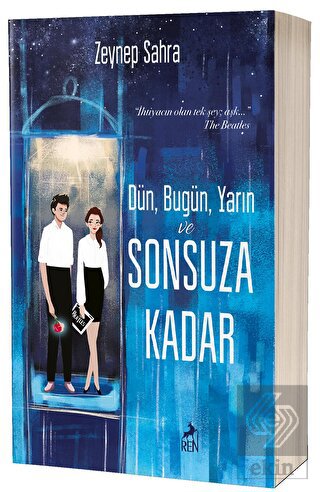 Dün, Bugün, Yarın ve Sonsuza Kadar