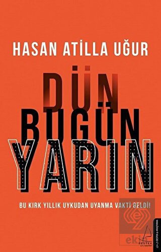 Dün Bugün Yarın