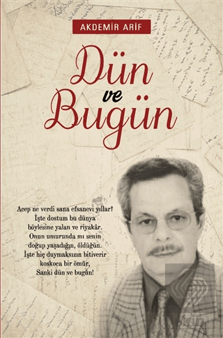 Dün ve Bugün