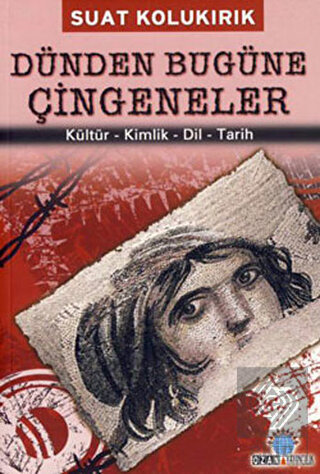 Dünden Bugüne Çingeneler