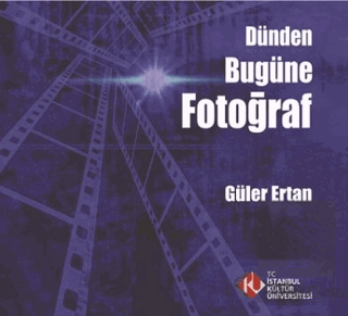 Dünden Bugüne Fotoğraf