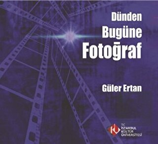 Dünden Bugüne Fotoğraf