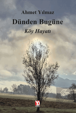 Dünden Bugüne Köy Hayatı