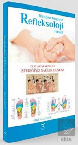 Dünden Bugüne Refleksoloji Terapi