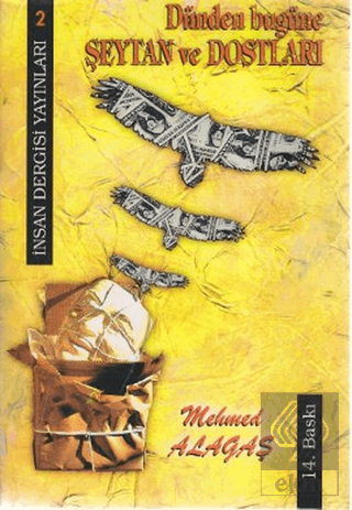 Dünden Bugüne Şeytan ve Dostları