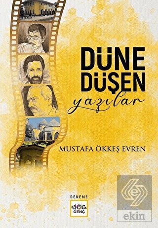 Düne Düşen Yazılar