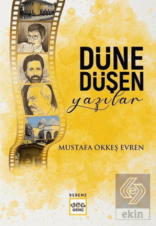 Düne Düşen Yazılar