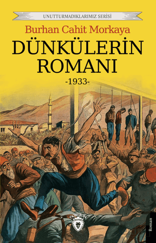 Dünkülerin Romanı