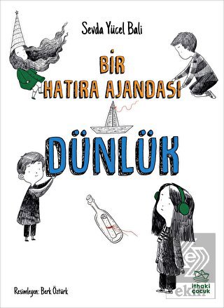 Dünlük - Bir Hatıra Ajandası