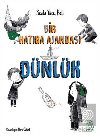 Dünlük - Bir Hatıra Ajandası