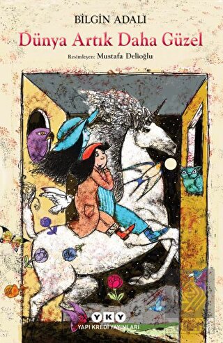 Dünya Artık Daha Güzel