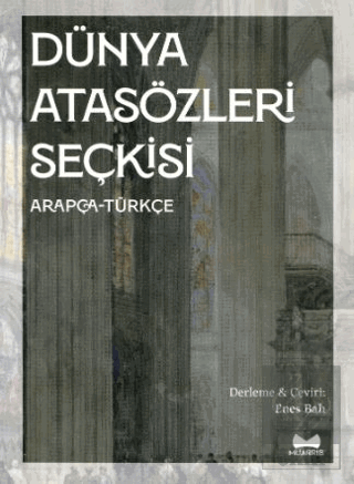Dünya Atasözleri Seçkisi, Arapça-Türkçe