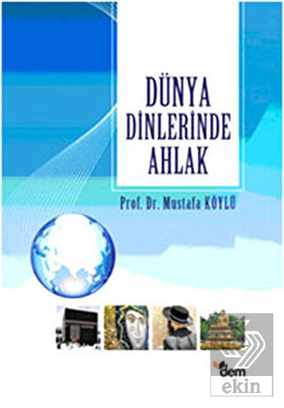Dünya Dinlerinde Ahlak