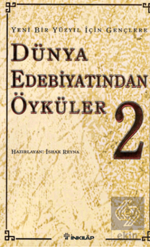 Dünya Edebiyatından Öyküler 2
