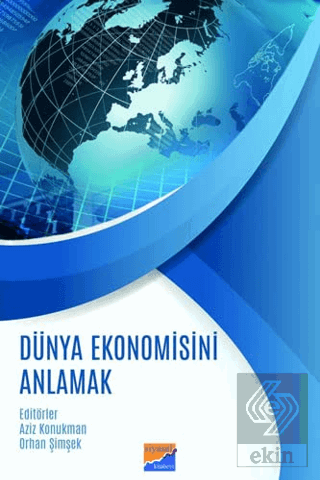 Dünya Ekonomisini Anlamak