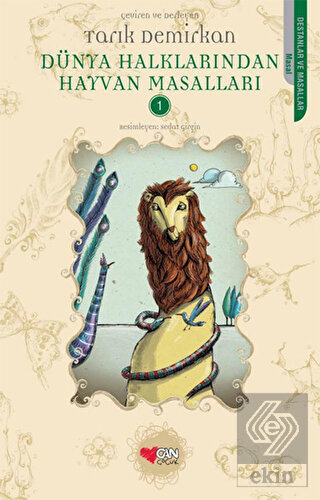 Dünya Halklarından Hayvan Masalları
