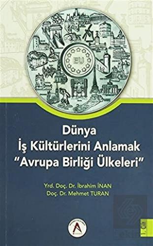 Dünya İş Kültürlerini Anlamak Avrupa Birliği Ülkel