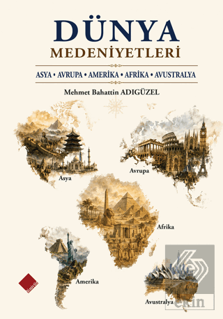 Dünya Medeniyetleri