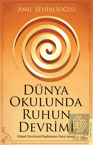 Dünya Okulunda Ruhun Devrimi