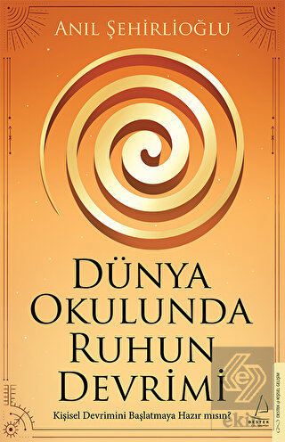 Dünya Okulunda Ruhun Devrimi