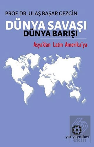 Dünya Savaşı Dünya Barışı