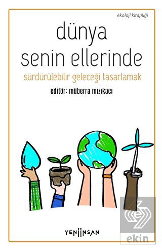 Dünya Senin Ellerinde