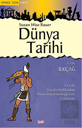 Dünya Tarihi 1. Cilt : İlkçağ