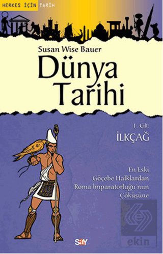 Dünya Tarihi 1. Cilt : İlkçağ