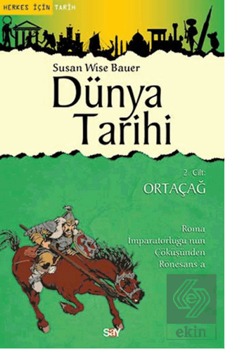 Dünya Tarihi 2. Cilt: Ortaçağ