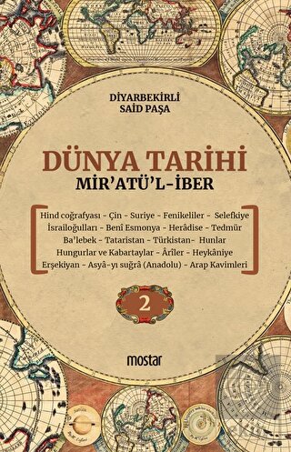 Dünya Tarihi - Mir'atü'l-iber 2. Cilt