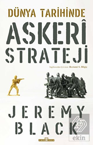 Dünya Tarihinde Askeri Strateji