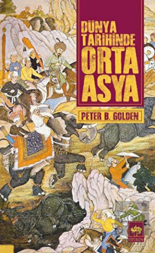 Dünya Tarihinde Orta Asya