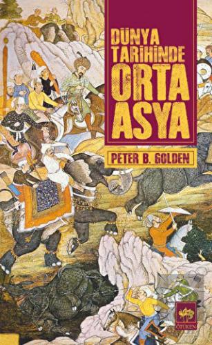 Dünya Tarihinde Orta Asya