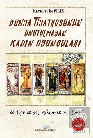 Dünya Tiyatrosunun Unutulmayan Kadın Oyuncuları