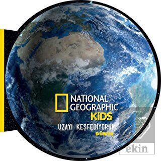 Dünya - Uzayı Keşfediyorum