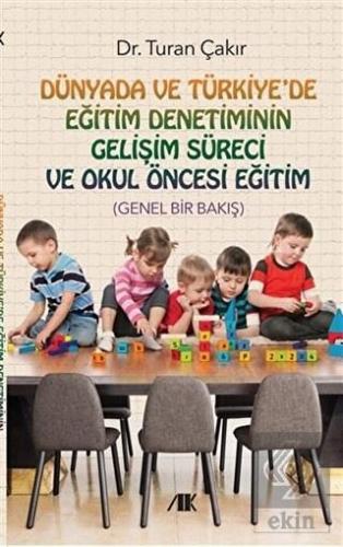 Dünyada ve Türkiye'de Eğitim Denetiminin Gelişim S