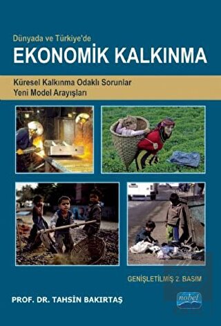 Dünya\'da ve Türkiye\'de Ekonomik Kalkınma