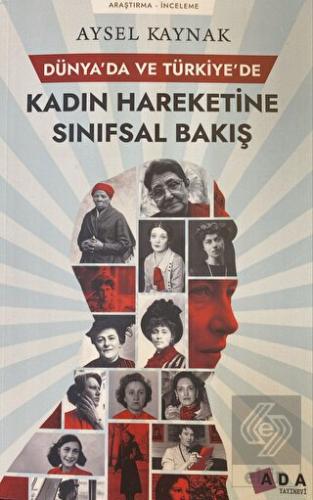 Dünya'da ve Türkiye'de Kadın Hareketine Sınıfsal B