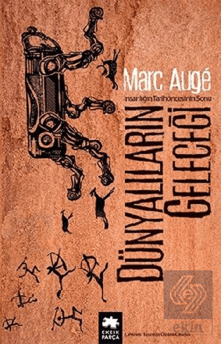 Dünyalıların Geleceği