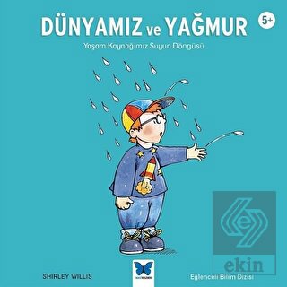 Dünyamız ve Yağmur